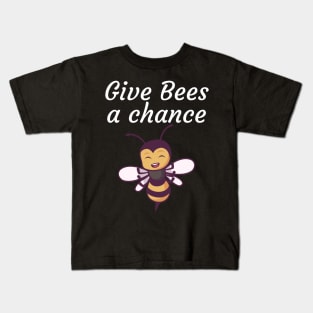 Give Bees a chance Kids T-Shirt